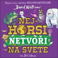 Audiokniha Nejhorší netvoři na světě (CD) - David Walliams, Jiří Lábus