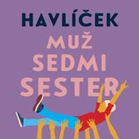 Audiokniha Muž sedmi sester (CD) - Jaroslav Havlíček, Igor Bareš