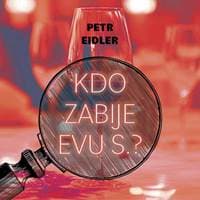 Audiokniha Kdo zabije Evu S.? (CD) - Petr Eidler, Martin Preiss 1