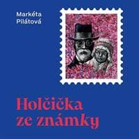 Audiokniha Holčička ze známky (CD) - Markéta Pilátová, Taťjana Medvecká 1