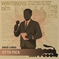 Audiokniha Wintonovy děti Otto Pick (CD) - David Laňka, Jaromír Meduna, Alena Štréblová, Pavlína Balner