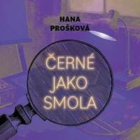 Audiokniha Černé jako smola (CD) - Hana Prošková, Gustav Hašek