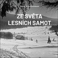 Audiokniha Ze světa lesních samot (CD) - Karel Klostermann, Ivan Řezáč