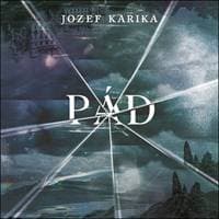 Pád - Jozef Karika, Vasil Fridrich 1