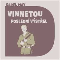 Audiokniha Vinnetou Poslední výstřel (CD) - Karel May, Pavel Soukup 1