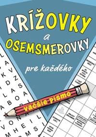 Krížovky a osemsmerovky pre každého - autor neuvedený