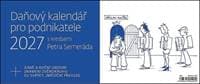 Daňový kalendář pro podnikatele 2027 - stolní kalendář - autor neuvedený
