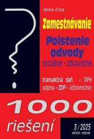 1000 riešení 3/2025 - Zamestnávanie, Odvody, Poistenie - autor neuvedený
