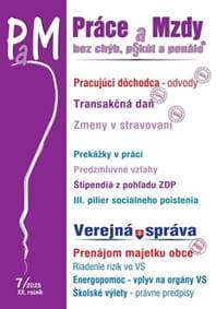 Práce a Mzdy, bez chýb, p§kút a penále 7/2025 - autor neuvedený