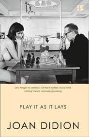Play It As It Lays - Joan Didion, HarperCollins Publishers 1