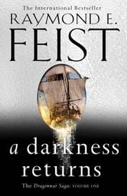 A Darkness Returns - Raymond E. Feist, HarperCollins Publishers 1
