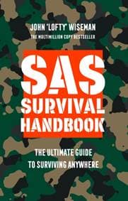 SAS Survival Handbook - John ‘Lofty’ Wiseman, HarperCollins Publishers 1