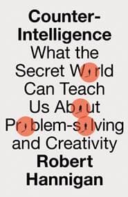 Counter-Intelligence - Robert Hannigan, HarperCollins Publishers 1