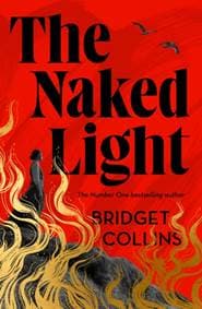 The Naked Light - Bridget Collins, HarperCollins Publishers 1