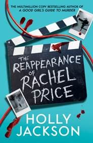 The Reappearance of Rachel Price - Holly Jackson, HarperCollins Publishers