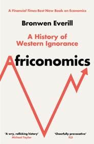 Africonomics - Bronwen Everill, HarperCollins Publishers 1
