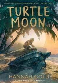 Turtle Moon - Hannah Gold, HarperCollins Publishers