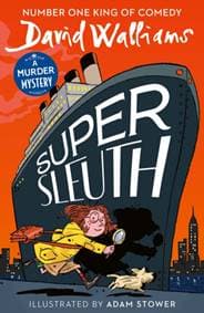 Super Sleuth - David Walliams, HarperCollins Publishers 1