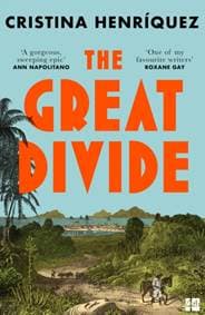 The Great Divide - Cristina Henriquez, HarperCollins Publishers 1
