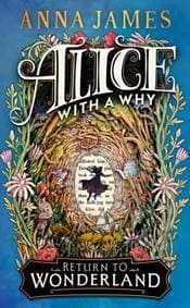 Alice With a Why - Anna James, HarperCollins Publishers 1