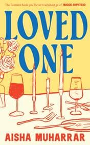 Loved One - Aisha Muharrar, HarperCollins Publishers 1