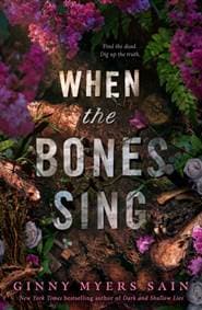 When the Bones Sing - Ginny Myers Sain, Electric Monkey