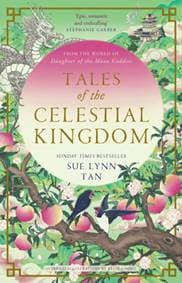 Tales of the Celestial Kingdom - Sue Lynn Tan, HarperCollins Publishers 1