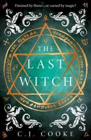 The Last Witch - C.J. Cooke, HarperCollins Publishers