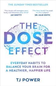 The DOSE Effect - TJ Power, HarperCollins Publishers 1
