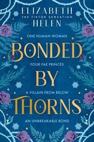 Bonded by Thorns - Elizabeth Helen, HarperCollins Publishers 1