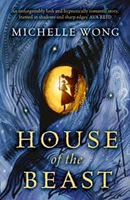 House of the Beast - Michelle Wong, HarperCollins Publishers