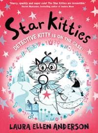 Detective Kitty is on the Case! - Laura Ellen Anderson, HarperCollins Publishers 1