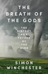 The Breath of the Gods - Simon Winchester, HarperCollins Publishers