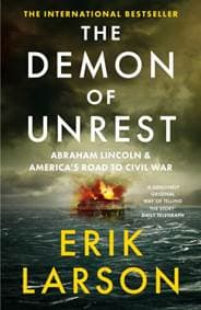 The Demon of Unrest - Erik Larson, HarperCollins Publishers