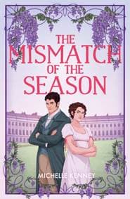 The Mismatch of the Season - Michelle Kenney, HarperCollins Publishers 1