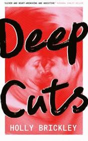 Deep Cuts - Holly Brickley, HarperCollins Publishers
