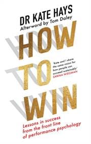 How to Win - Dr Kate Hays, HarperCollins Publishers 1