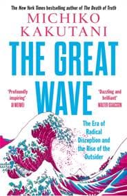 The Great Wave - Michiko Kakutani, HarperCollins Publishers
