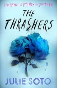 The Thrashers - Julie Soto, HarperCollins Publishers 1