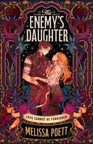 The Enemy’s Daughter - Melissa Poett, HarperCollins Publishers