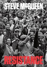 Resistance - Steve McQueen, Turner Contemporary, HarperCollins Publishers 1