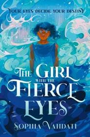The Girl with the Fierce Eyes - Sophia Vahdati, HarperCollins Publishers