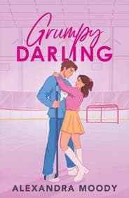 Grumpy Darling - Alexandra Moody, HarperCollins Publishers 1