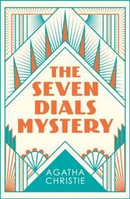 The Seven Dials Mystery - Agatha Christie, HarperCollins Publishers 1