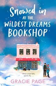 Snowed in at the Wildest Dreams Bookshop - Gracie Page, HarperCollins Publishers 1