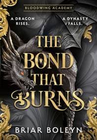 The Bond that Burns - Briar Boleyn, HarperCollins Publishers