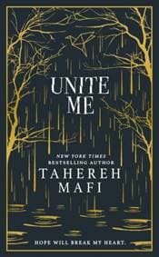 Unite Me - Tahereh Mafi, HarperCollins Publishers 1