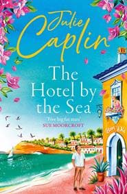 The Hotel by the Sea - Julie Caplin, HarperCollins Publishers 1