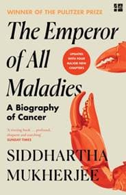 The Emperor of All Maladies - Siddhartha Mukherjee, HarperCollins Publishers