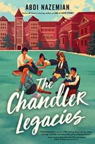 The Chandler Legacies - Abdi Nazemian, Harpercollins Childrens Books 1